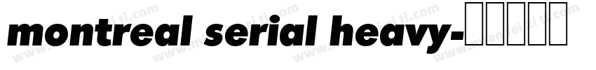 montreal serial heavy字体转换